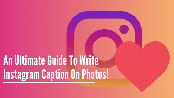how to write Instagram captions